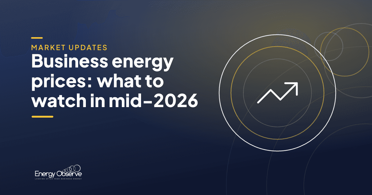 Energy Observe: business energy market update for mid-2026